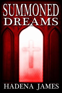 Summoned Dreams (Dreams and Reality, #8) (eBook, ePUB) - James, Hadena