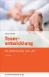 Teamentwicklung (eBook, ePUB) - Bild 1