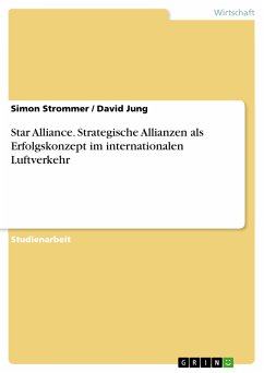 Star Alliance. Strategische Allianzen als Erfolgskonzept im internationalen Luftverkehr (eBook, PDF)