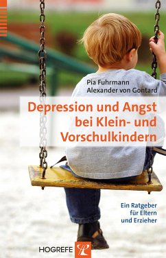 Depression und Angst bei Klein- und Vorschulkindern (eBook, PDF) - Fuhrmann, Pia; Gontard, Alexander Von