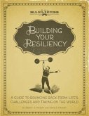 Building Your Resiliency (eBook, ePUB)