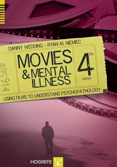 Movies and Mental Illness (eBook, ePUB) - Niemiec, Ryan M.; Wedding, Danny