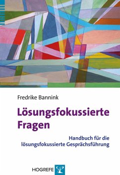Lösungsfokussierte Fragen (eBook, PDF) - Bannink, Fredrike