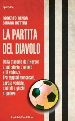 La partita del diavolo (eBook, ePUB) - Bottini, Chiara; Renga, Roberto