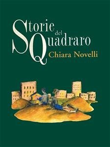 Storie del Quadraro (eBook, PDF) - Novelli, Chiara