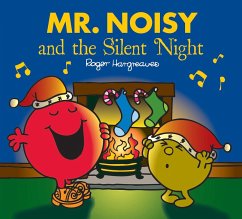 Mr. Noisy and the Silent Night - Hargreaves, Adam