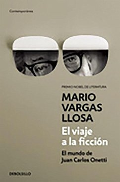 El Viaje a la Ficción / A Flight Into Fiction - Llosa, Mario Vargas