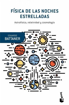 Cover Física de las noches estrelladas: Astrofísica, relatividad y cosmología