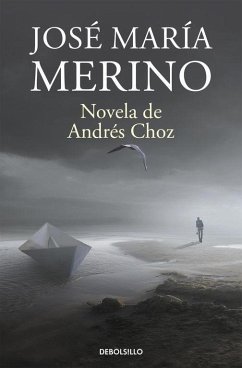 Novela de Andrés Choz - Merino, Jose M.