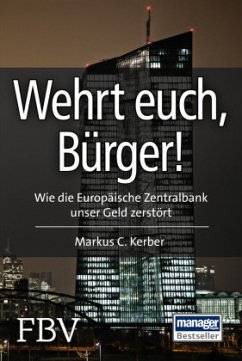 Wehrt Euch, Bürger! - Kerber, Markus C.