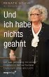 Und ich habe nichts geahnt - Bild 1