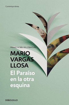 El paraíso en la otra esquina - Vargas Llosa, Mario