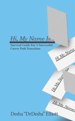 Hi My Name Is... - Elliott, Desha L