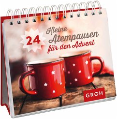 24 kleine Atempausen für den Advent