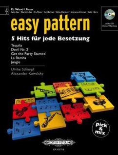 easy pattern - Eb Wood/Brass, m. Audio-CD - Schimpf, Ulrike;Kowalsky, Alexander