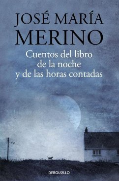Cuentos del libro de la noche - Merino, Jose M.
