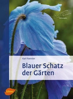 Blauer Schatz der Gärten - Foerster, Karl;Kühn, Norbert