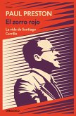 El zorro rojo : la vida de Santiago Carrillo