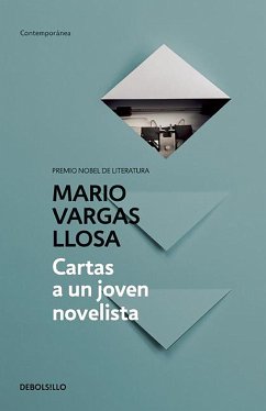 Cartas a Un Joven Novelista / Letters to a Young Novelist - Llosa, Mario Vargas