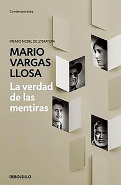 La Verdad de Las Mentiras / The Truth about Lies - Llosa, Mario Vargas