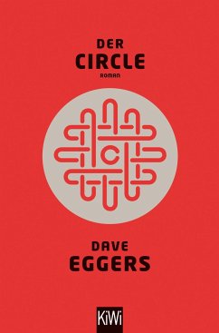 Der Circle - Eggers, Dave