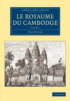 Le Royaume du Cambodge - Moura, Jean