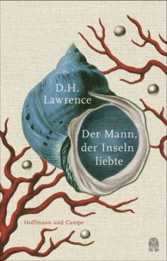 Der Mann, der Inseln liebte - Lawrence, David Herbert