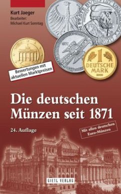Die deutschen Münzen seit 1871 - Jaeger, Kurt