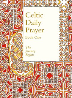 Celtic Daily Prayer: Book One - The Northumbria Community