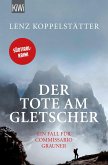 Der Tote am Gletscher / Commissario Grauner Bd.1