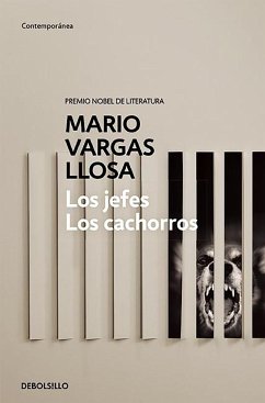 Los Jefes, Los Cachorros / The Chiefs and the Cubs - Llosa, Mario Vargas
