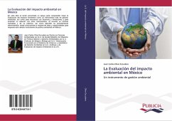 La Evaluación del impacto ambiental en México