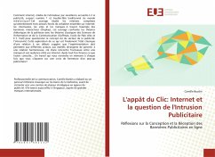 L'appât du Clic: Internet et la question de l'Intrusion Publicitaire - Burdin, Camille