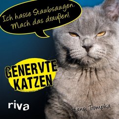 Genervte Katzen - Trompka, Hansi