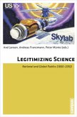 Legitimizing Science - National and Global Public (1800-2010); .
