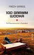 100 Gramm Wodka - Bild 1