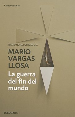La guerra del fin del mundo - Vargas Llosa, Mario