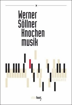 Knochenmusik - Söllner, Werner