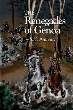 The Renegades of Genoa - Anthony, S K