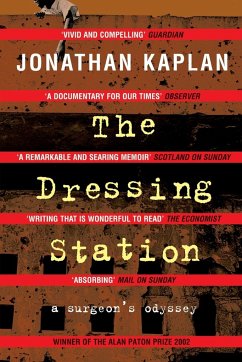 The Dressing Station - Kaplan, Jonathan