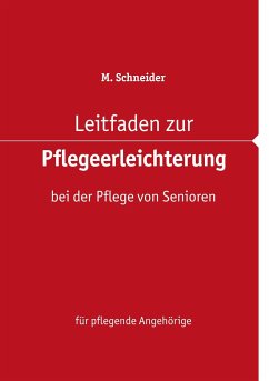 Cover Leitfaden zur Pflegeerleichterung bei der Pflege von Senioren