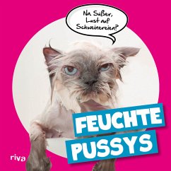 Feuchte Pussys - Fröhlich, Axel