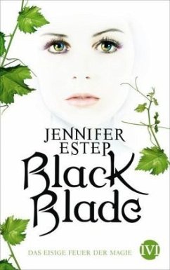 Das eisige Feuer der Magie / Black Blade Bd.1 - Estep, Jennifer