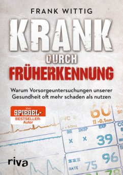 Cover Krank durch Früherkennung