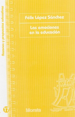 Las emociones en la educación (eBook, PDF) - López Sanchez, Félix