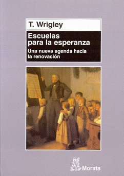 Escuelas para la esperanza (eBook, PDF) - Wrigley, Terry