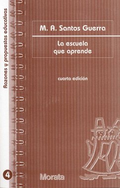 La escuela que aprende (eBook, PDF) - Santos Guerra, Miguel Ángel