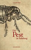 Die Pest in Salzburg (eBook, ePUB)