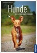 Hunde - alles, was man wissen muss - Bild 1