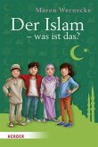 Der Islam - was ist das?